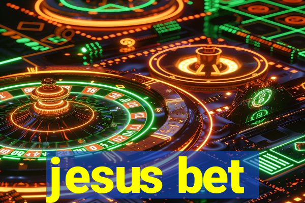 jesus bet